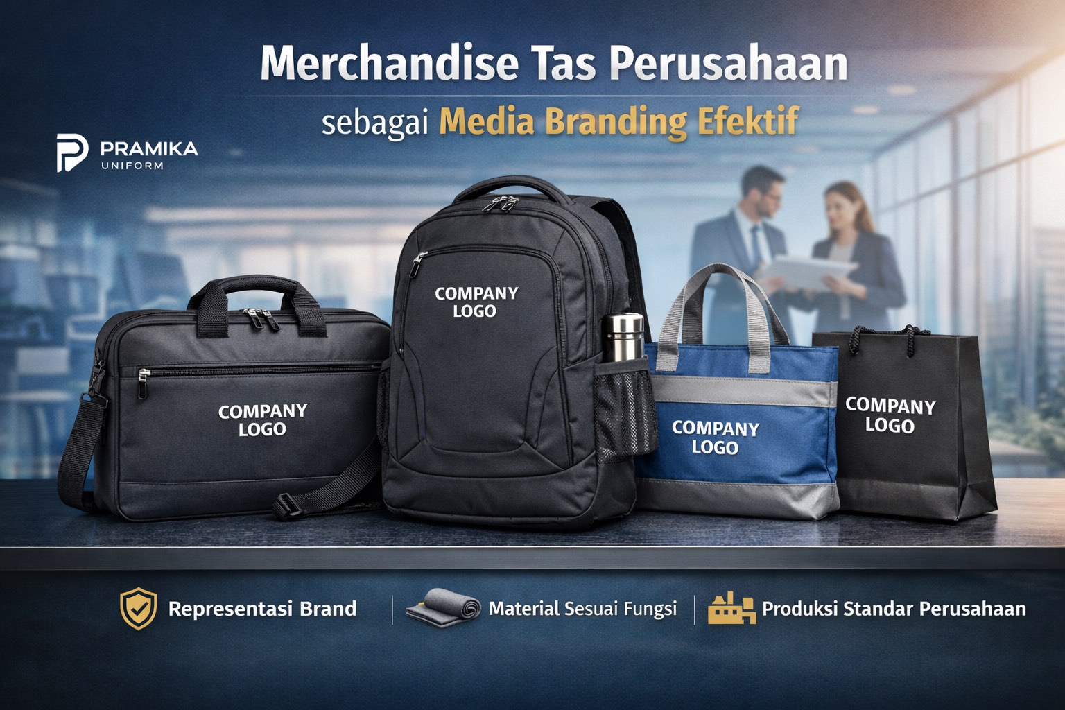 Banner artikel Pramika Uniform: Merchandise Tas Perusahaan sebagai Media Branding Efektif